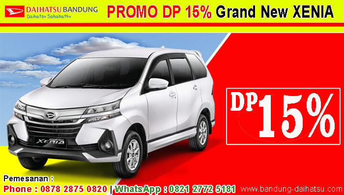Promo DP 15% Grand New Xenia Bandung