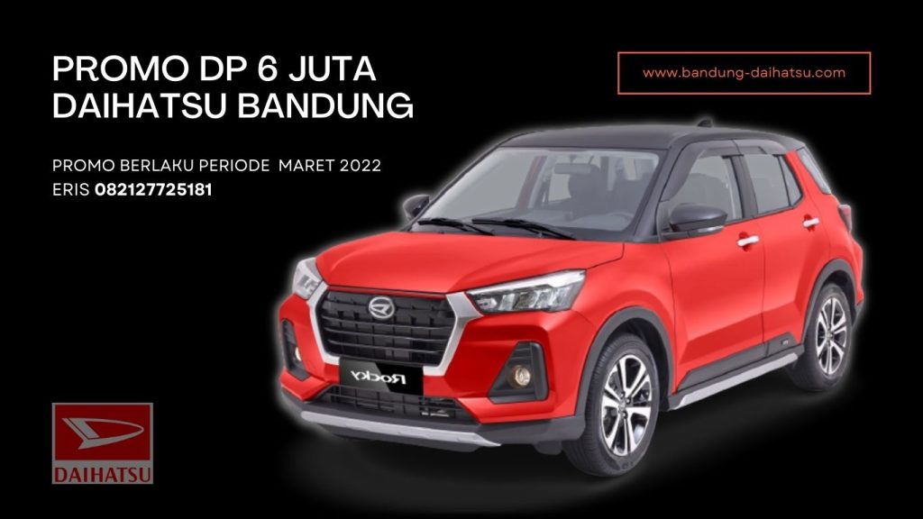promo-dp-6-juta-daihatsu-bandung-maret-2022